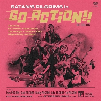 SATAN'S PILGRIMS : Go Action !